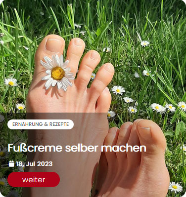 Fußcreme selber machen - Rezeptur