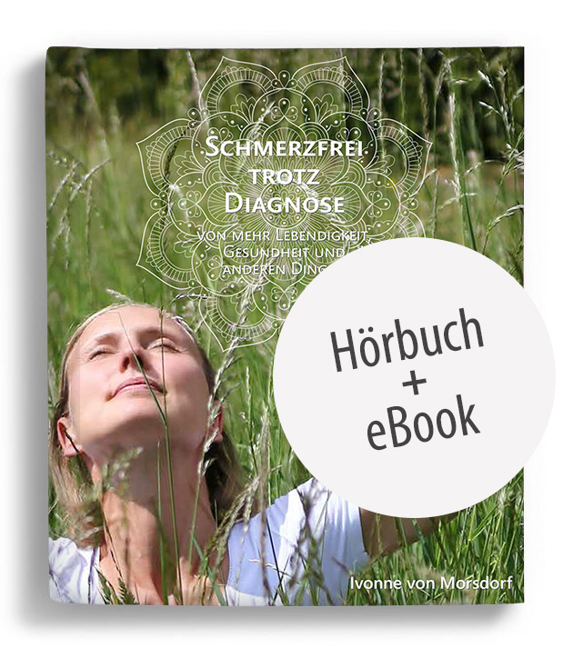 Schmerzfrei trotz Diagnose - Hörbuch & eBook